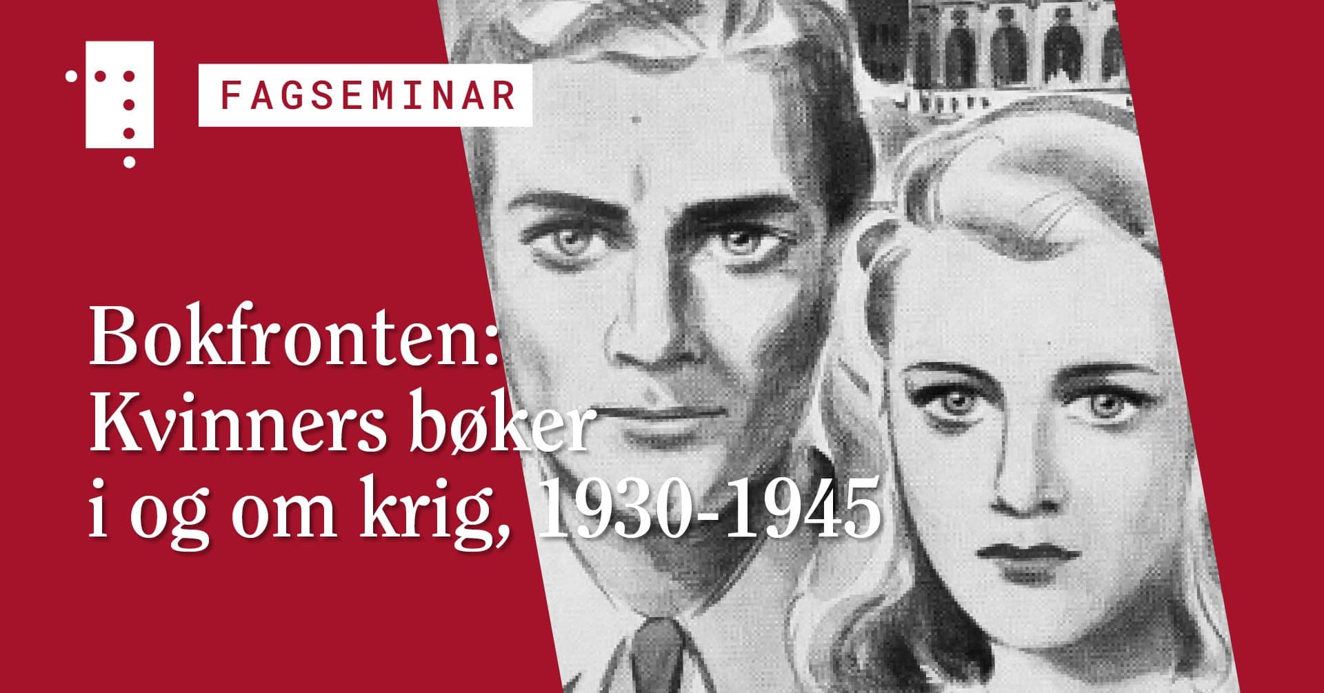 Bokfronten: Kvinners Bøker I Og Om Krig, 1930˗1945 | Nasjonalbiblioteket